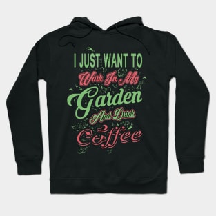 Gardening And Coffee Hoodie